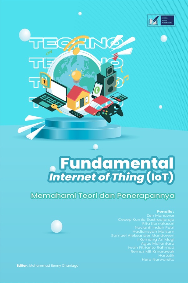 Fundamental Internet of Things (IoT): Memahami Teori dan Penerapannya