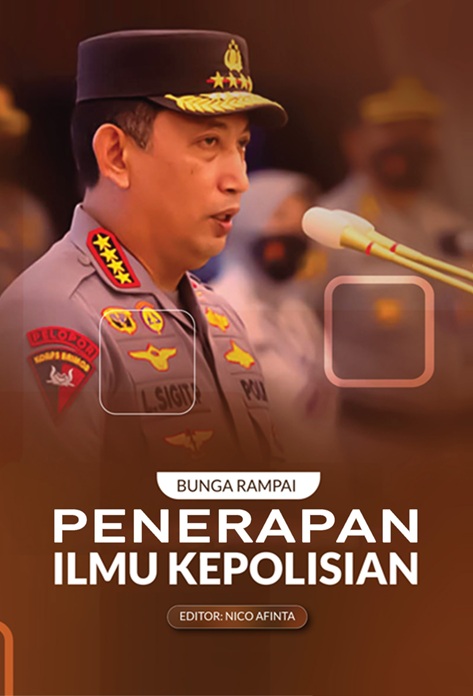 Bunga Rampai Penerapan Ilmu Kepolisian