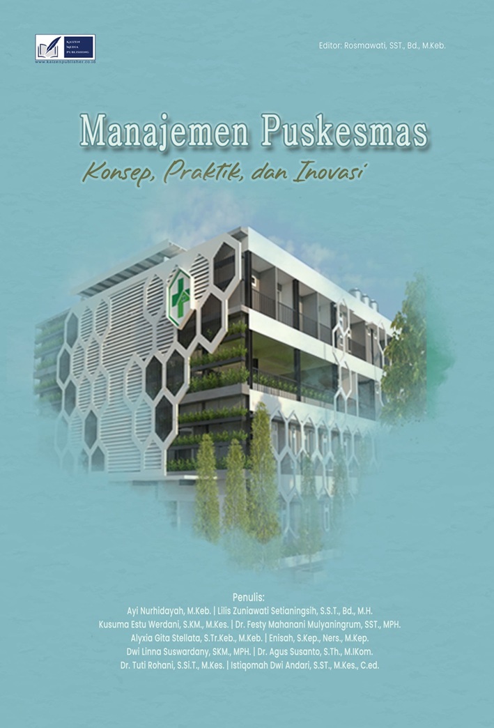 Manajemen Puskesmas: Konsep, Praktik, dan Inovasi