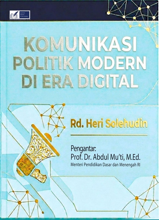 Komunikasi Politik Modern di Era Digital